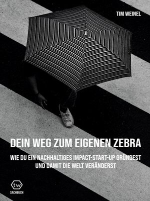 cover image of Dein Weg zum eigenen Zebra